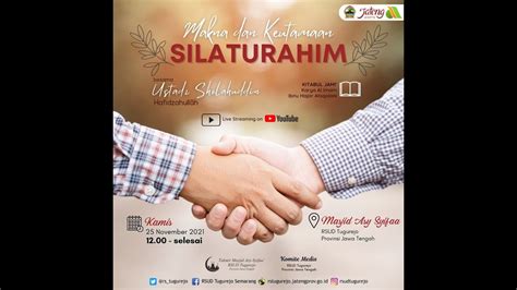 LIVE Makna Dan Keutamaan Silaturahim YouTube