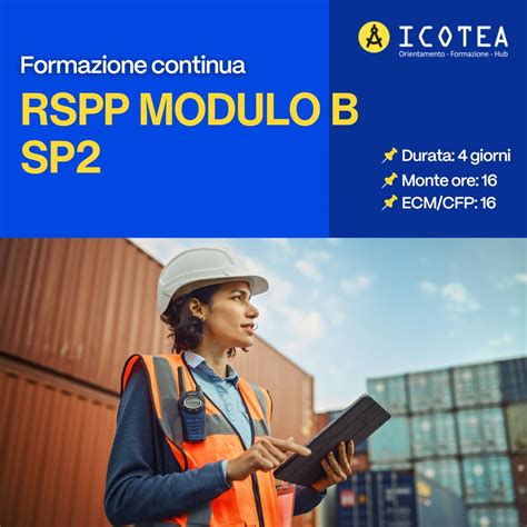 Corso RSPP Modulo B SP 2 16 Ore ICOTEA