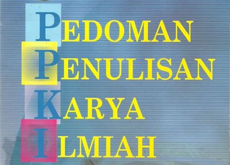 Pedoman Penulisan Karya Ilmiah UNEJ 2016 Rilis Berita Fakultas