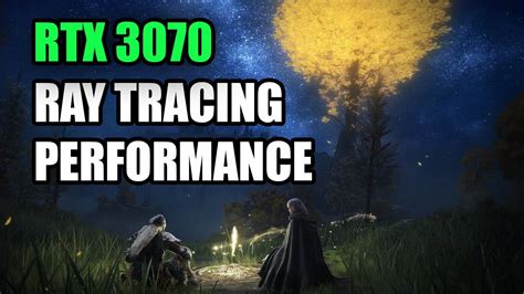 Elden Ring Rtx Ray P Tracing On Vs Off Performance Comparison