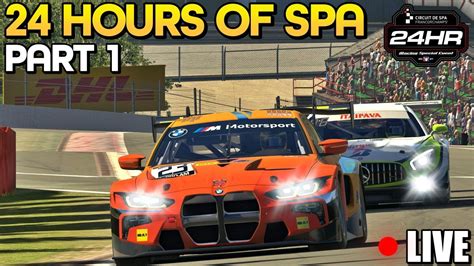 Iracing 24 Hours Of Spa Part 1 Youtube