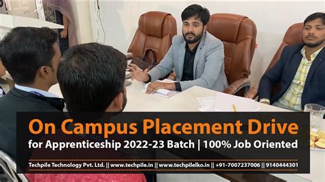 On Campus Placement Drive For Apprenticeship Batch Techpile