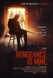 Everything You Need to Know About Vengeance is Mine Movie (2021)