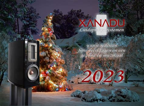 Fijne Feestdagen En Een Muzikaal Xanadu Luidsprekersystemen