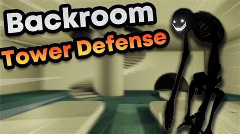 Códigos de Backroom Tower Defense Septiembre 2024 GUIASTEAM