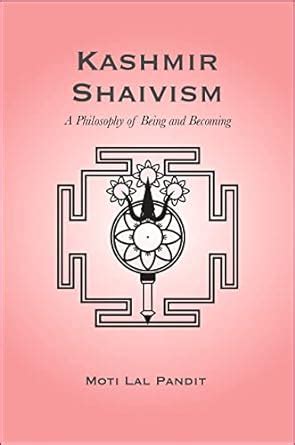 Buy Kashmir Shaivism: A Philosophy of Being and Becoming Book Online at ...