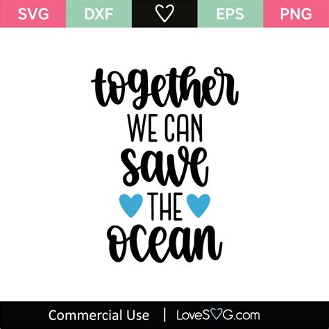 Together We Can Save The Ocean Svg Cut Files Svgs Lovesvg