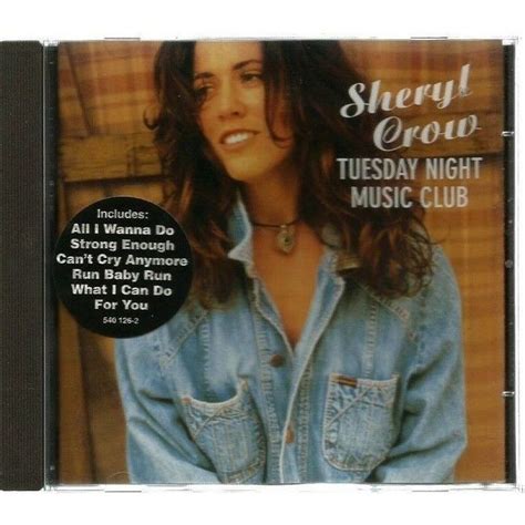 Sheryl Crow Tuesday Night Music Club