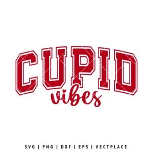 Cupid Vibes Valentines Svg Vectplace