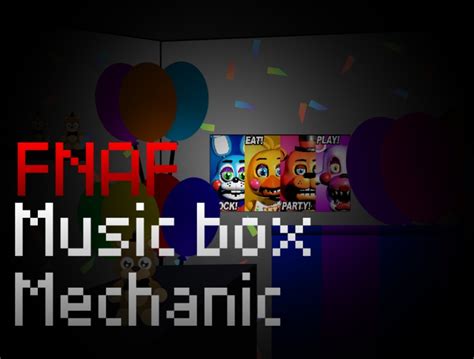 Devlog - FNAF Music box mechanic v1 by Bendippok