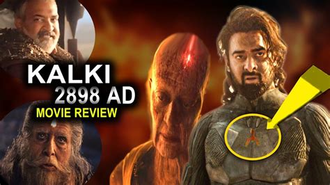 Kalki 2898 Ad Movie Review Cinematic Marvel Where Past And Future