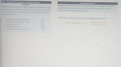 Solved Student Work Area Required Provide Input Into Cells Chegg