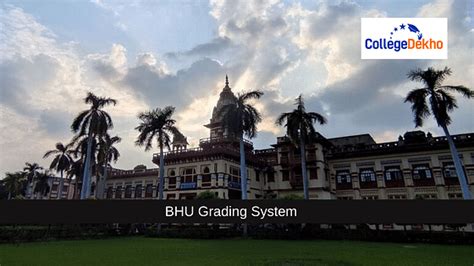 Bhu Grading System Sgpa And Cgpa Calculation Collegedekho