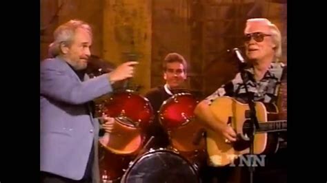 George Jones And Merle Haggard Live The Way I Am Yesterdays Wine