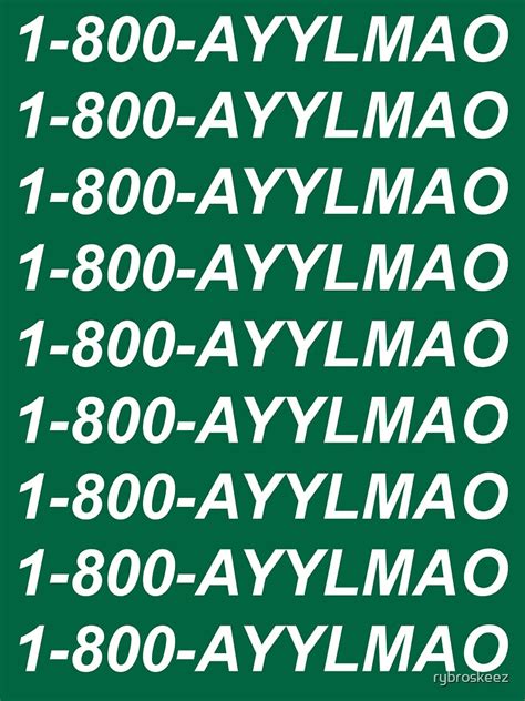 Hotline Ayy Lmao T Shirt For Sale By Rybroskeez Redbubble Ayy