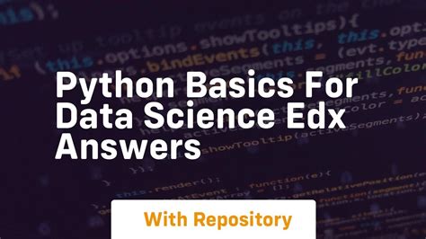 Python Basics For Data Science Edx Answers Youtube