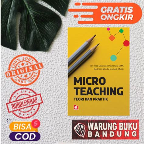 Jual Buku Micro Teaching Teori Dan Praktik Dr Imas Masruroh