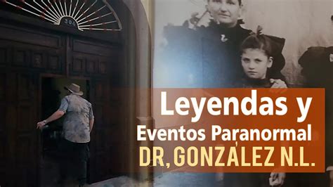 Noche de LEYENDAS en Casa de la Cultura Dr González Nuevo León