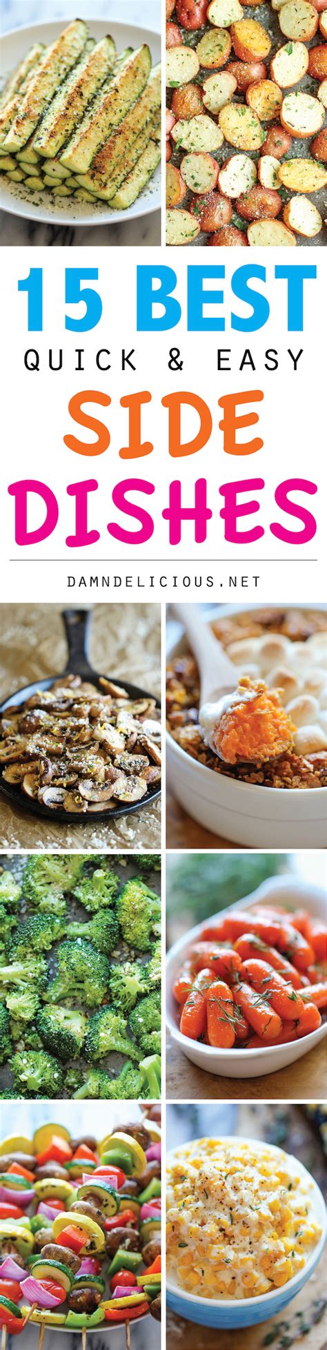 15 Best Quick and Easy Side Dishes - Damn Delicious