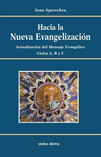 Hacia La Nueva Evangelización De Juan Apecechea Perurena Editorial