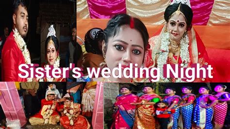 Sisters Wedding Nightবোনের বিয়েতে খুব মজা করলাম 😊💃🏻part 2 Youtube