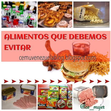 Cemuvenezuela ALIMENTOS QUE DEBEMOS EVITAR CONSUMIR