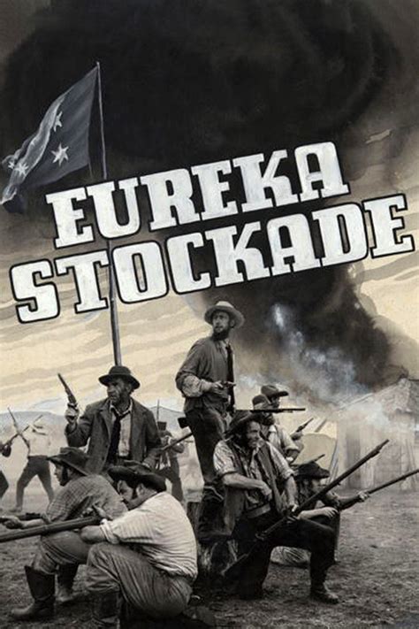 Eureka Stockade (1949) - Posters — The Movie Database (TMDB)