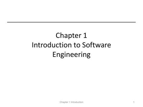 Chapter 1 Introduction To Software Engineering