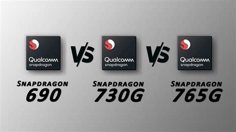 Snapdragon 690 VS 730G VS 765G Full Specs And AnTuTu Benchmarks