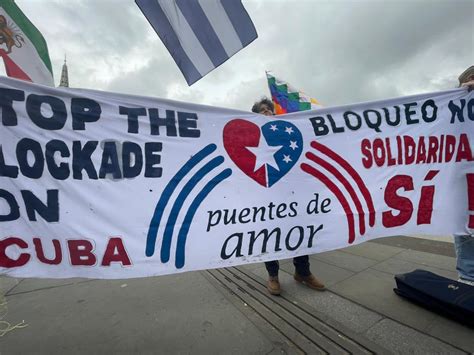 Manifestaci N En Londres Contra El Bloqueo De Ee Uu Contra Cuba