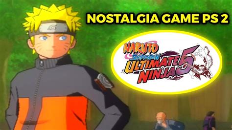 Namatin Naruto Ultimate Ninja Part Youtube