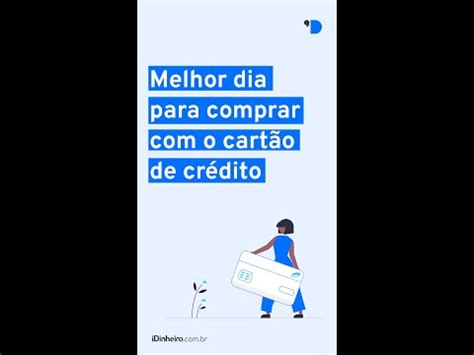 Qual o melhor dia de compra no cartão de crédito Shorts YouTube