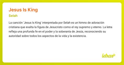 Jesus Is King Tradução - Significado de la canción JESUS IS KING (Selah) - LETRAS.COM