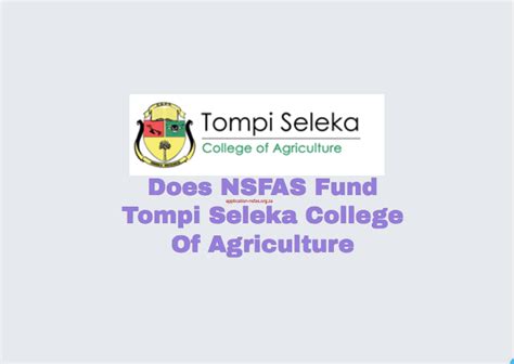 Does NSFAS Fund Tompi Seleka College Of Agriculture - www.nsfas.org.za