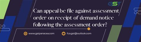 Can Appeal Be File Against Assessment Order On Receipt Of Demand Notice