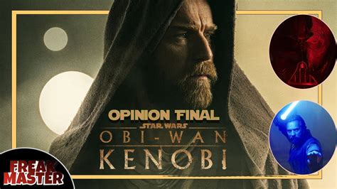 OBI WAN KENOBI Opinión FINAL YouTube