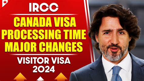 Ircc Canada Visa Processing Time Visitor Visa Updates For