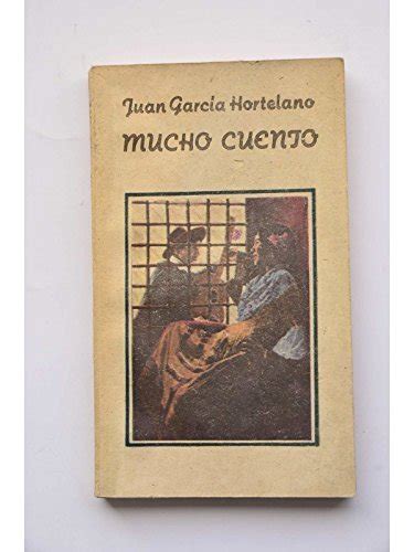 Mucho Cuento Tapa Blanda By GARCIA HORTELANO Juan GARCIA