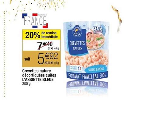 Promo Crevettes Nature D Cortiqu Es Cuites L Assiette Bleue Chez Cora