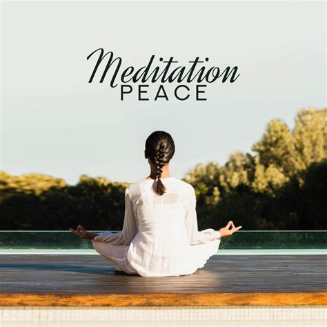 Meditation Peace Meditation Music Zone Album By Meditation Music