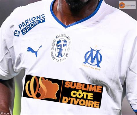 OM Le logo Sublime Côte d Ivoire sera affiché sur les maillots