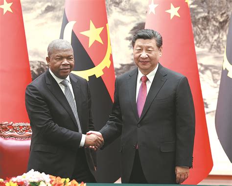 La Chine Et L Angola Renforcent Leurs Relations Pour En Faire Un