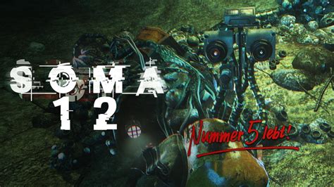 Soma 012 Station Theta ★ Lets Play Soma Youtube
