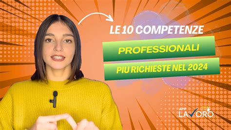 Le Competenze Professionali Pi Richieste Nel Applavoro It