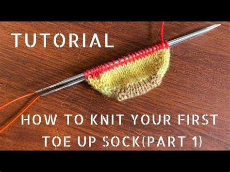 Knit Your First Toe Up Sock Part In Knitting Baby Booties