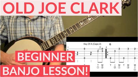 Old Joe Clark Beginner Bluegrass Banjo Lesson With Tab Youtube