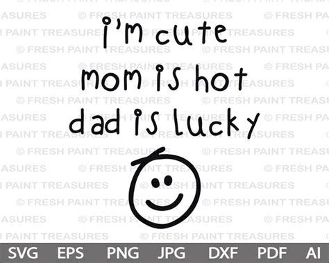 Baby Svg Baby Onesie Svg I M Cute Mom Is Hot Dad Is Etsy