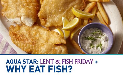 Lent And Fish Friday Why Eat Fish Aqua Star