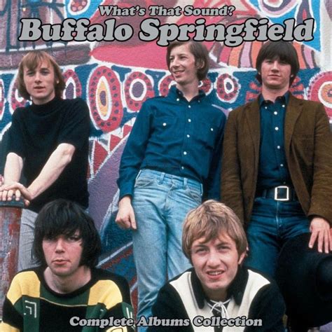 Buffalo Springfield: What’s That Sound? - Complete Album Collection - American Songwriter