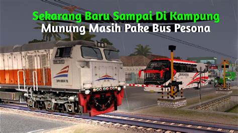 Part 3 Sekarang Baru Sampai Di Kampung Munung Masih Pake Bus Pesona